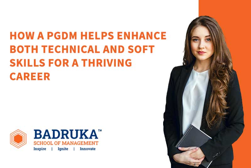 How a PGDM helps enhance both technical and soft skills for a thriving career